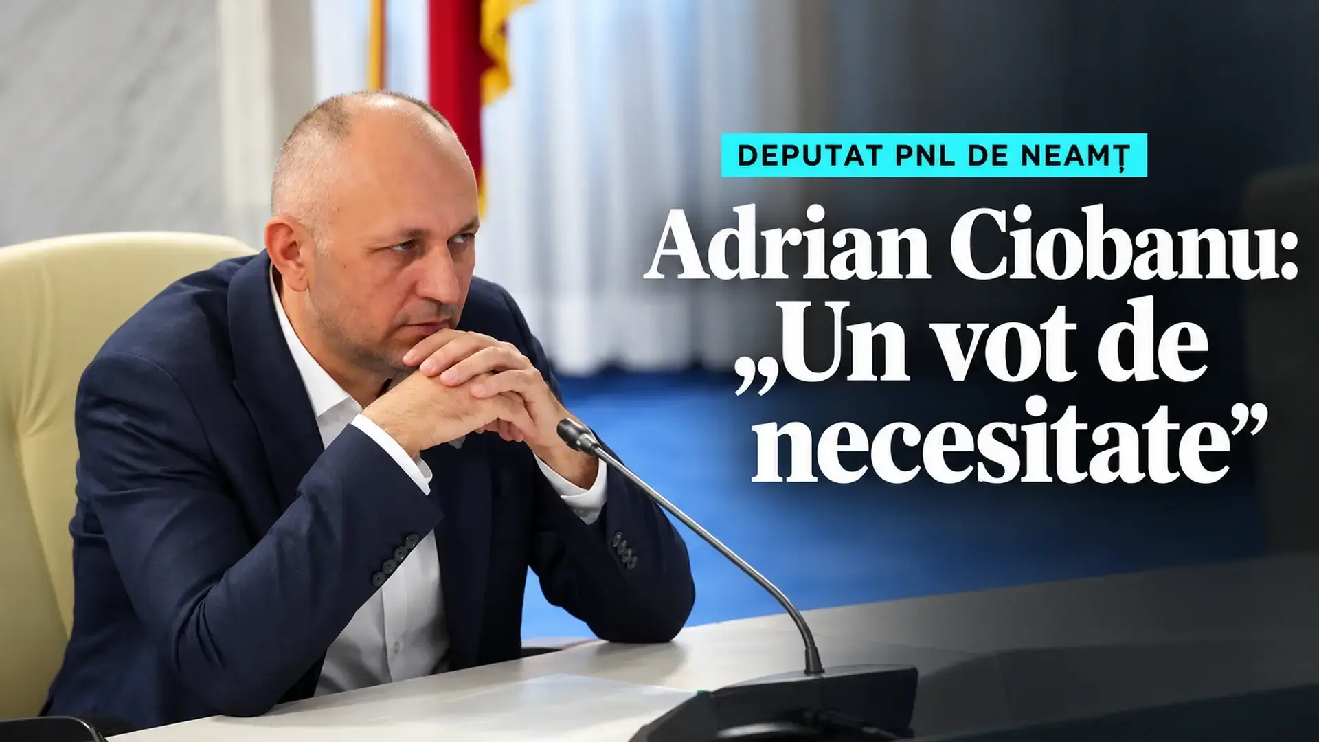 Adrian Ciobanu, deputat PNL de Neamț, copertă editorială despre votul pentru învestirea Guvernului PSD