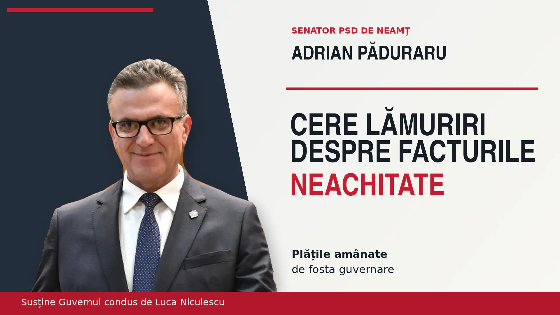 Adrian Păduraru, senator PSD de Neamț, pe coperta articolului: cere lămuriri despre facturile neachitate și plățile amânate