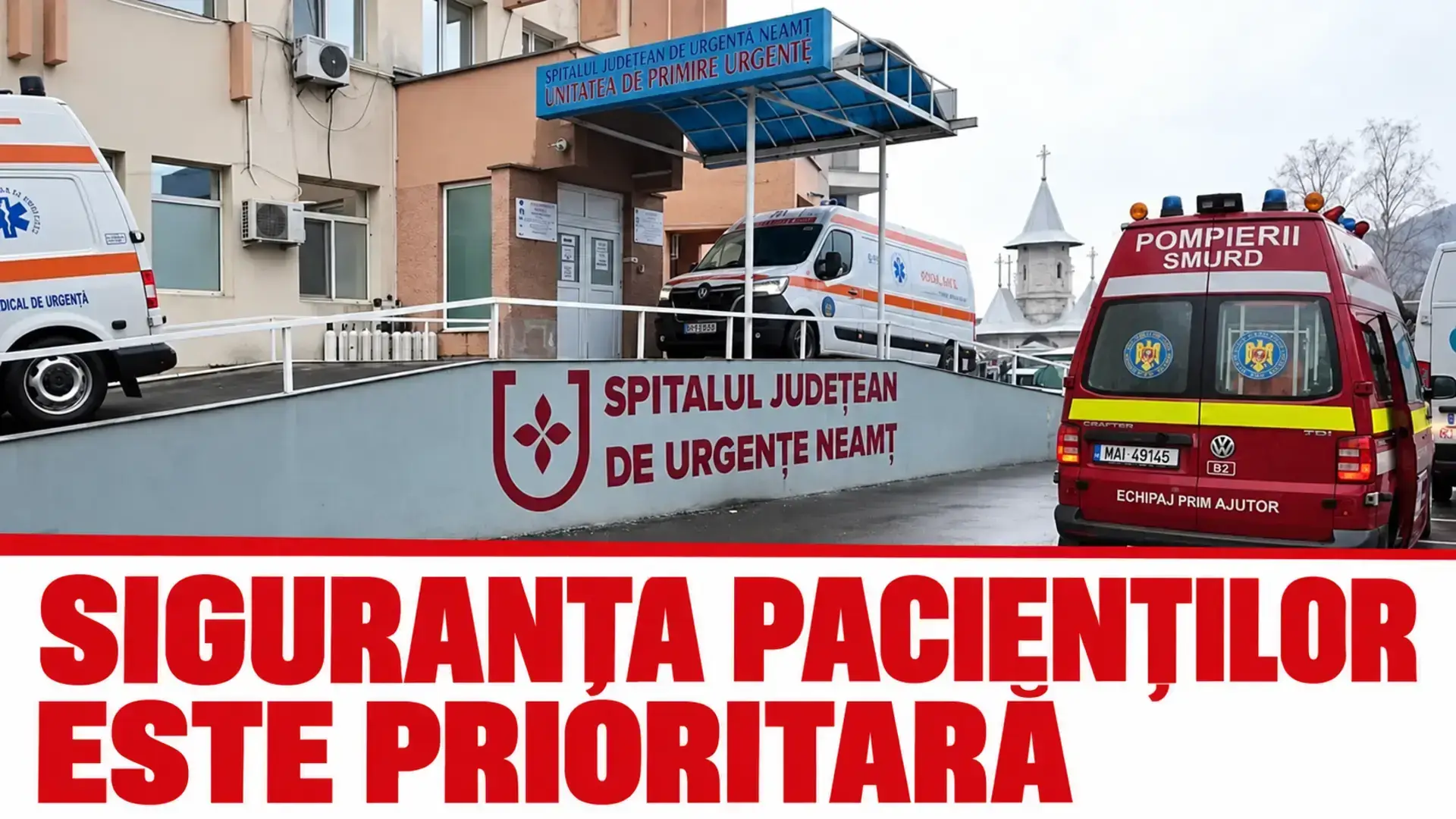 Copertă roșie cu fotografia spitalului și mesajul „SIGURANȚA PACIENȚILOR ESTE PRIORITARĂ”