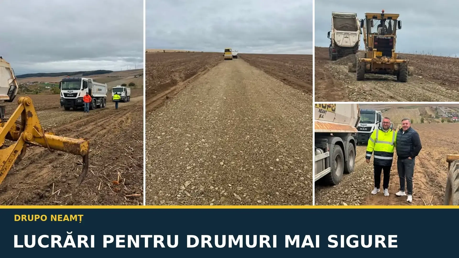 Colaj cu lucrări de drumuri, utilaje și angajați DRUPO Neamț